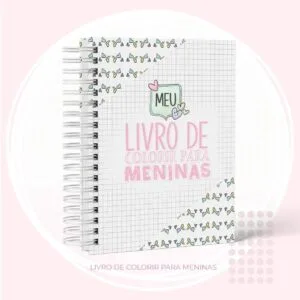 Livro de Colorir Menina - Arquivo Digital 35 Livro de Colorir Menina - Arquivo Digital