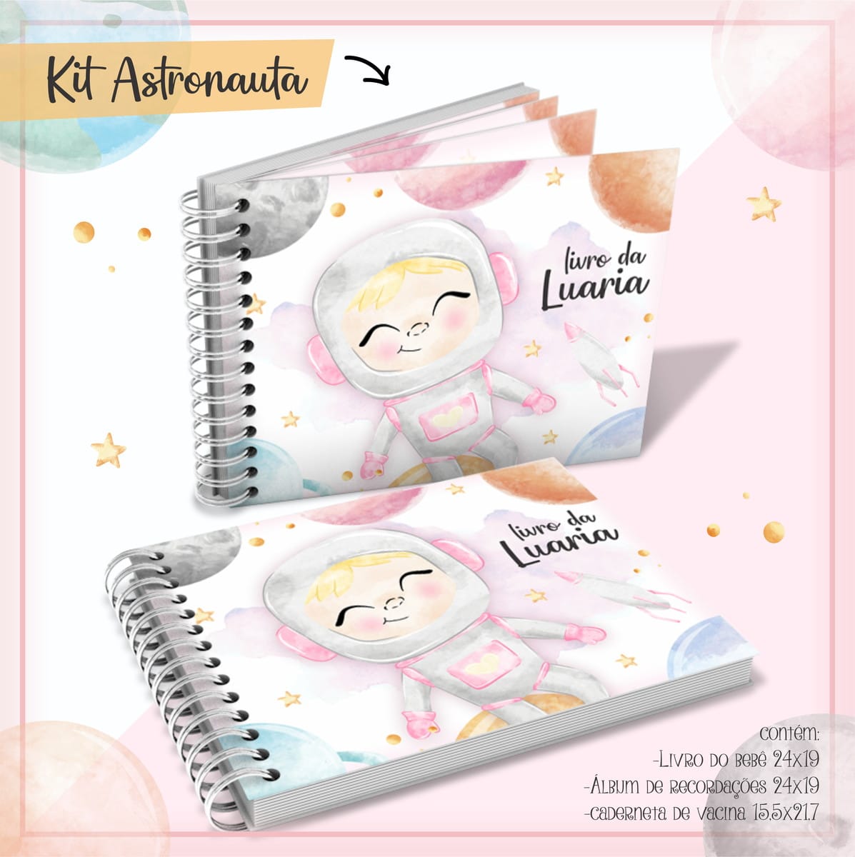 Livro do Bebê Astronauta Rosa em PDF para Personalizar 2 Arte digital de kit de cadernos com ilustração de bebê astronauta e tema espacial.