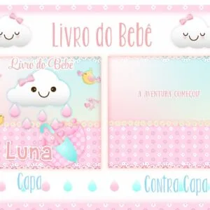 Livro do Bebê Chuva de Amor Menina - Arquivo Digital 12 Livro do Bebê Chuva de Amor Menina - Arquivo Digital