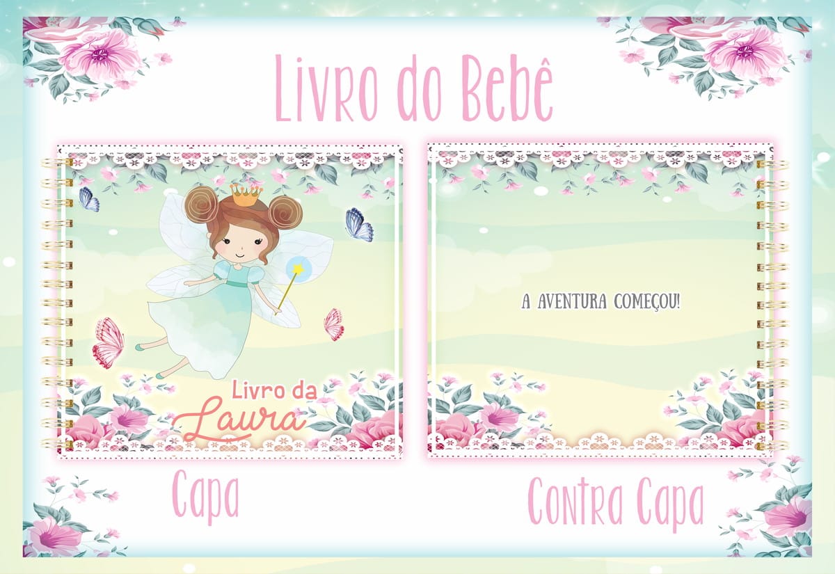 Livro do Bebê Fadas arquivo digital com 96 páginas 1 Arte digital de capa e contracapa de livro de bebê com fada, flores e borboletas.