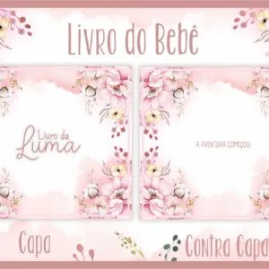 Livro do Bebê Floral I - Arquivo Digital 32 Livro do Bebê Floral I - Arquivo Digital
