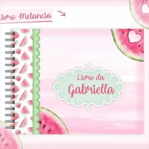 Livro Do Bebê Melancia - Arquivo Digital