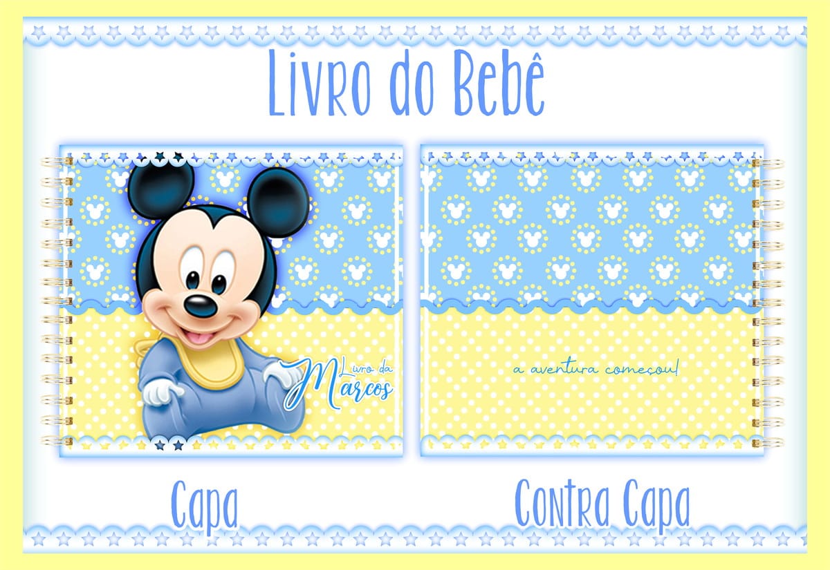 Livro do Bebê Mickey Baby arquivo digital para personalizar 1 Design digital de capa e contracapa de livro do bebê com personagem infantil.