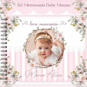 Livro Mesversário Baby Menina - Arquivo Digital