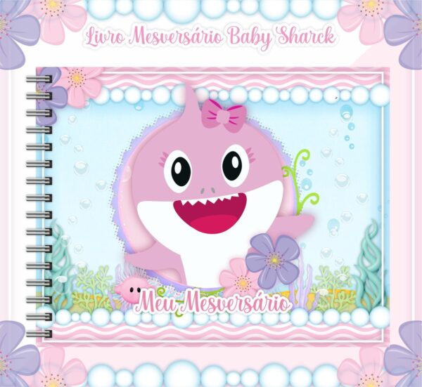 Livro Mesversário Babyshark Menina - Arquivo Digital