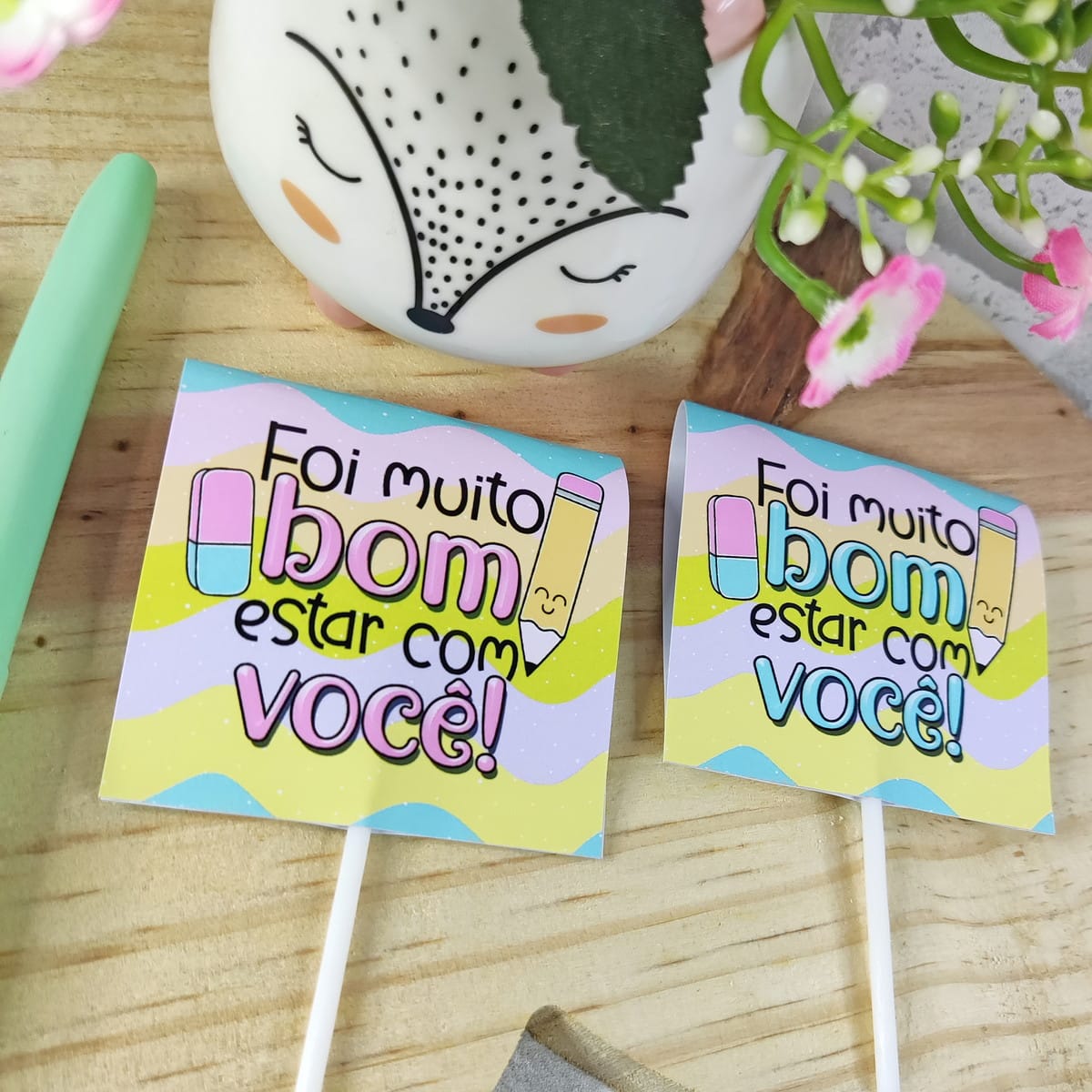 Kit Digital Formatura Escolar Mimos para Personalizar 4 Arte digital de dois toppers "Foi muito bom estar com você!" com borracha e lápis.
