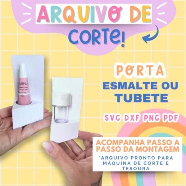 Molde Limpo Porta Esmalte e Tubete - Arquivo Digital