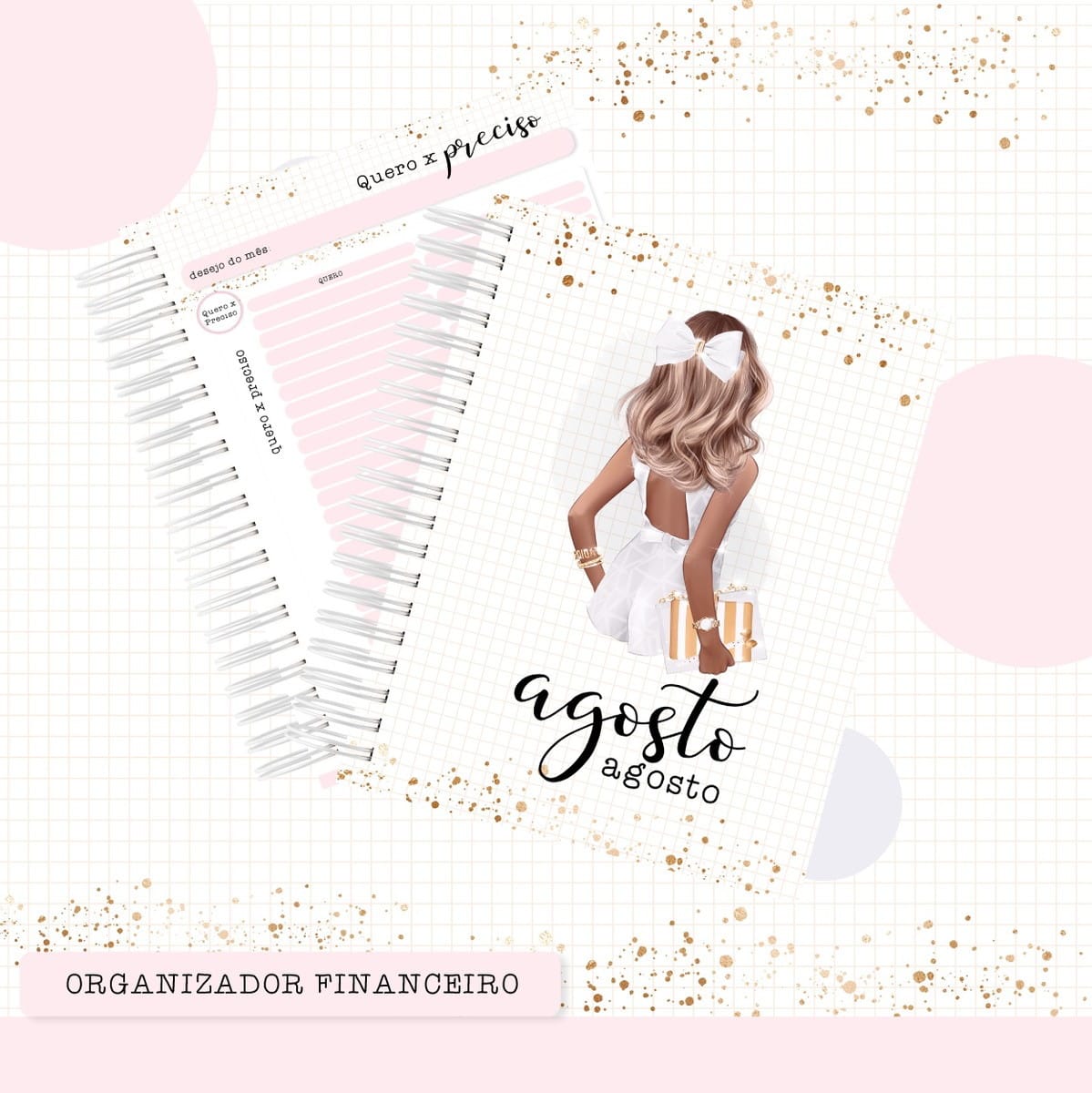 Organizador Financeiro para Imprimir e Encadernar A5 2 Arte digital de organizador financeiro com ilustração feminina e detalhes dourados.