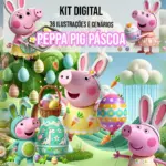 Peppa Pig Kit Digital de Páscoa - Arquivos em PNG Prontos