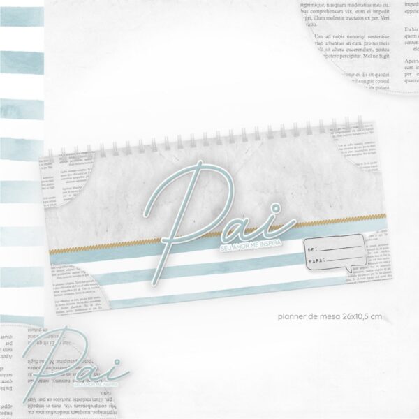 Planner de Mesa Dia dos Pais - Arquivo Digital
