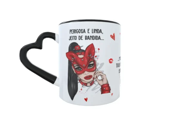 Template Sublimação Caneca Perigosa e Linda Jeito de Bandida
