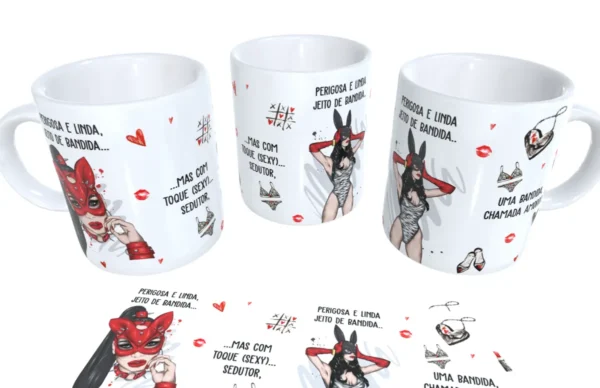 Template Sublimação Caneca Perigosa e Linda Jeito de Bandida