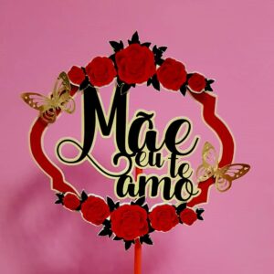 Topos de Bolo Dia das Mães - Arquivo Digital